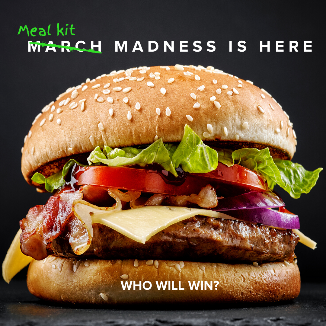 photo of burger with text that reads: mealkit madness is here, who will win?