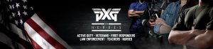 PXG Honors Heroes – Save Up To 20% On Gear & Apparel