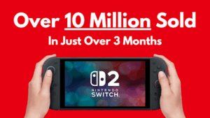 Nintendo Switch 2 Is A Smash Hit - Here’s What You Need To Know